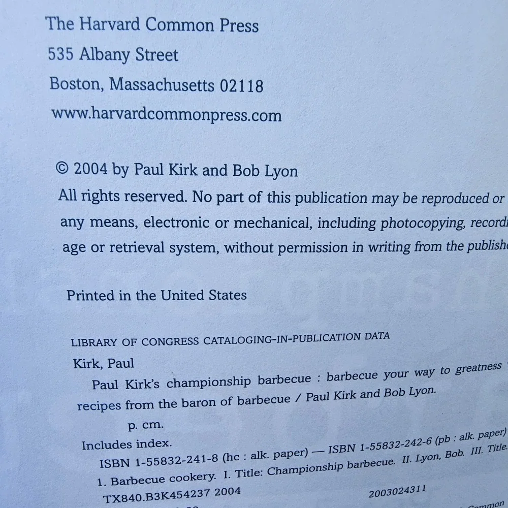 Paul Kirk's Championship Barbecue 575‎ Recipes Baron of Barbecue Cookbook 2004
